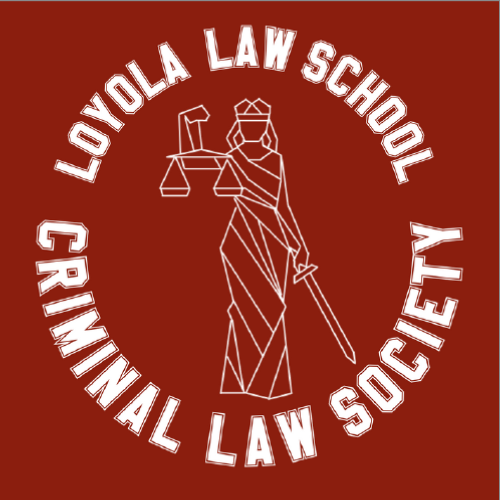 Loyola Law School Criminal Law Society